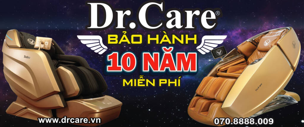 ghế mát xa dr.care bảo hành 10 năm miễn phí